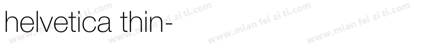 helvetica thin字体转换